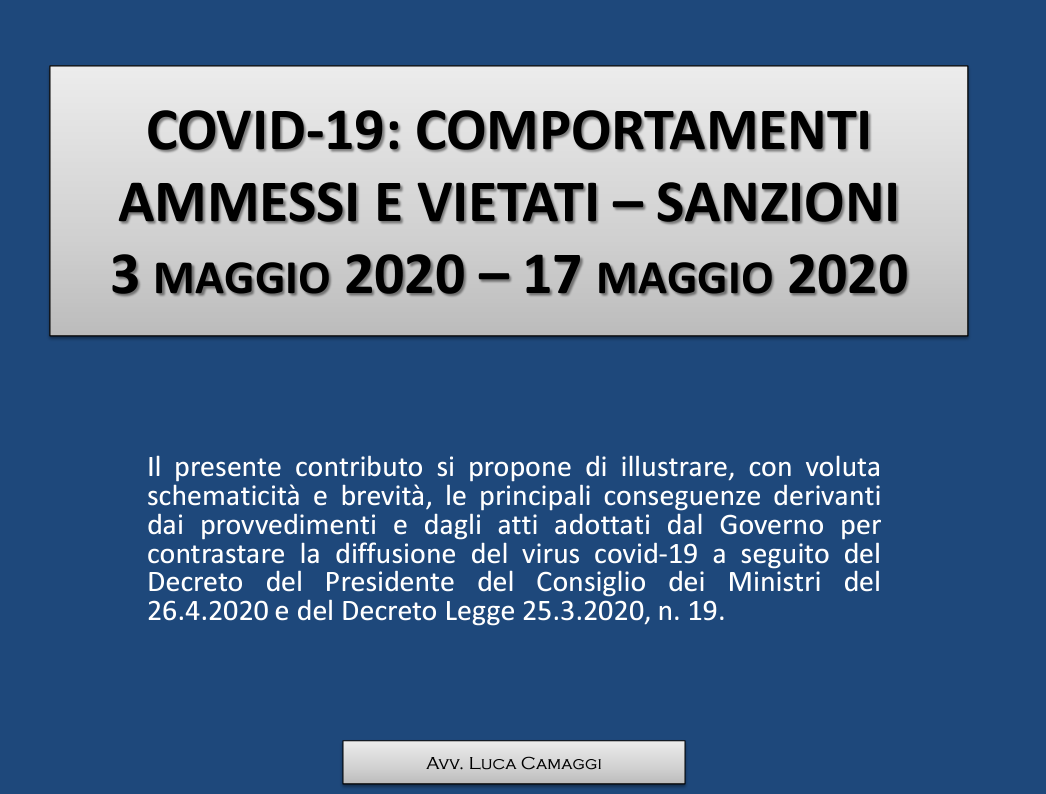 COVID-19: COMPORTAMENTI AMMESSI, VIETATI E CONSEGUENTI SANZIONI – IL PUNTO.