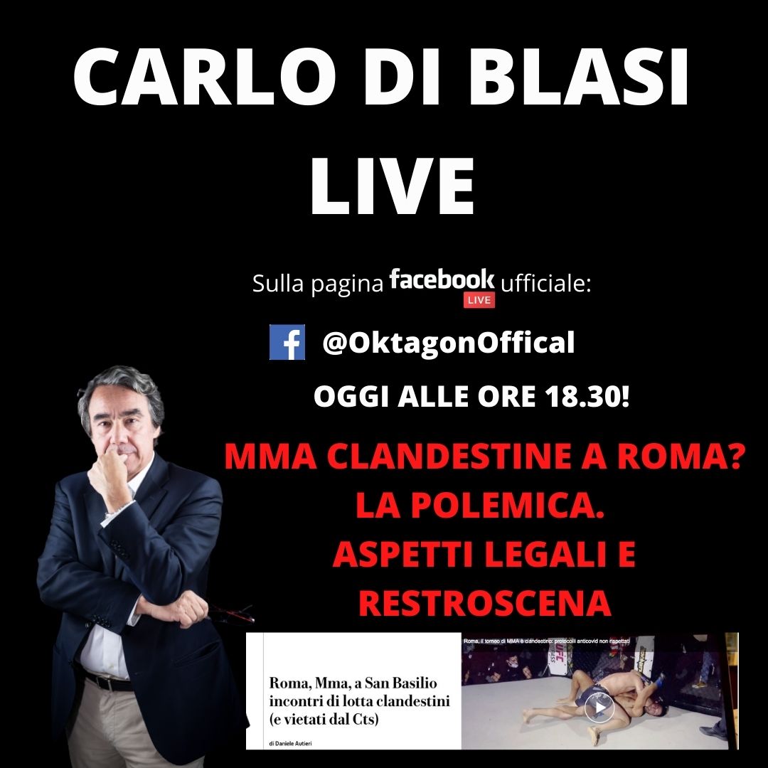 MMA CLANDESTINE A ROMA? PARLA CARLO DI BLASI