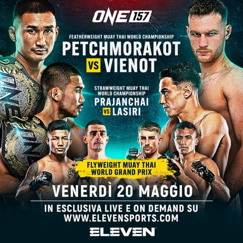 LA GRANDE MUAY THAI DI ONE CHAMPIONSHIP IN DIRETTA SU ELEVEN SPORTS!